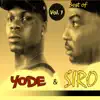 Yodé & Siro - Best of, Vol. 1